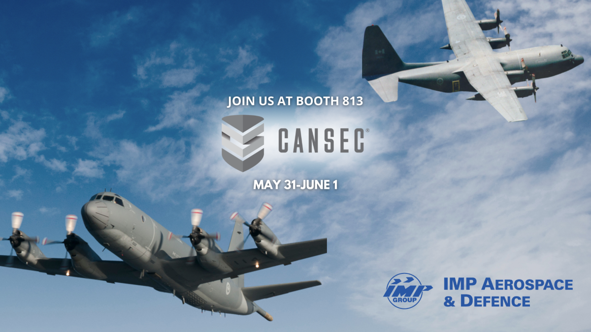 IMP Aerospace & Defence heading to CANSEC 2023!